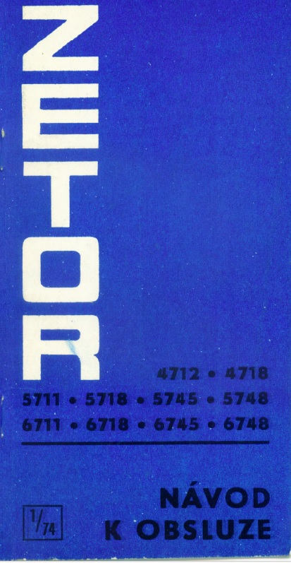 Zetor 4712, 4718, 5711, 5718, 5745, 5748, 6711, 6718, 6745, 6748 Navod na obsluhu